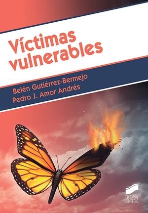 VICTIMAS VULNERABLES | 9788491713951 | GUTIERREZ BERMEJO, BELÉN/AMOR ANDRÉS, PEDRO J.