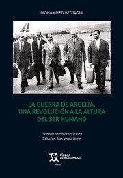 GUERRA DE ARGELIA UNA REVOLUCION A LA ALTURA DEL SER HUMANO | 9788417706357 | BEDJAOUI, MOHAMMED
