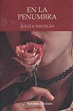 EN LA PENUMBRA | 9788417885205 | NICOLÁS, JULITA