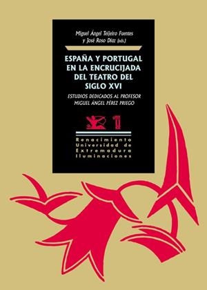 ESPAÑA Y PORTUGAL EN LA ENCRUCIJADA DEL TEATRO DEL SIGLO XV | 9788417950170 | VARIOS AUTORES