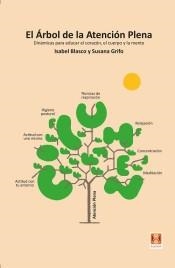 ÁRBOL DE LA ATENCIÓN PLENA, EL | 9788494904417 | BLASCO, ISABEL / GRIFO, SUSANA