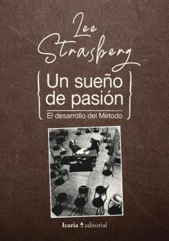 SUEÑO DE PASION, UN | 9788498889321 | STRASBERG, LEE