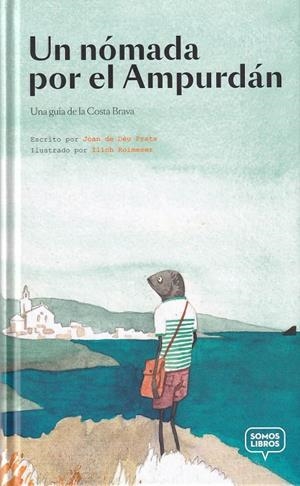 NOMADA POR EL AMPURDAN, UN | 9788412011593 | DE DÉU PRATS, JOAN