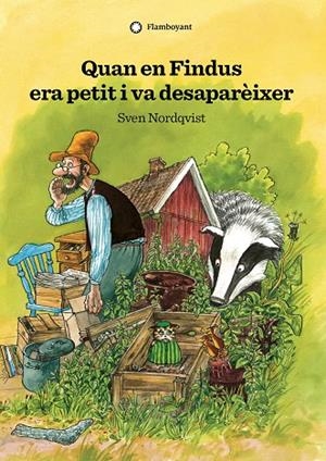 QUAN EN FINDUS ERA PETIT I VA DESAPAREIXER | 9788417749125 | NORDQVIST, SVEN