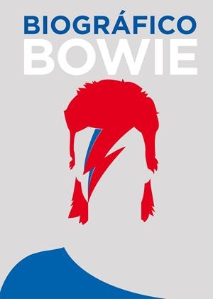 BIOGRAFICO BOWIE | 9788416407620 | FAVELL, LIZ