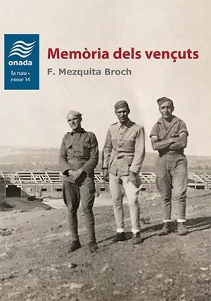 MEMÒRIA DELS VENÇUTS | 9788417638443 | MEZQUITA BROCH, FRANCISCO