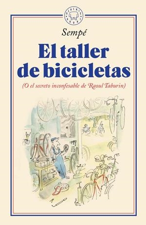 TALLER DE BICICLETAS, EL | 9788417552428 | SEMPÉ