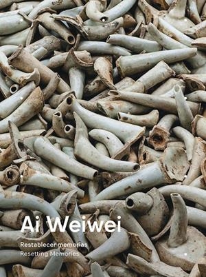 AI WEIWEI RESTABLECER MEMORIAS | 9788417047931 | WEIWEI, AI