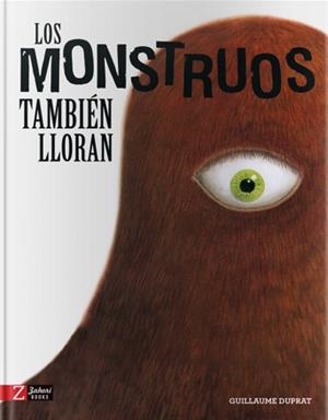 MONSTRUOS TAMBIÉN LLORAN, LOS | 9788417374396 | DUPRAT, GUILLAUME