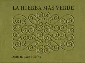 HIERBA MAS VERDE, LA | 9788493941482 | RANZ / NANFRIA