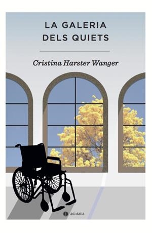GALERIA DELS QUIETS, LA | 9788417852030 | HARSTER WANGER, CRISTINA