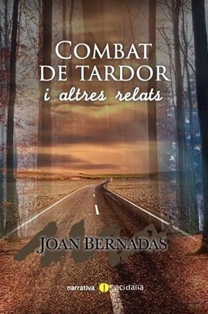 COMBAT DE TARDOR | 9788416418916 | BERNADAS, JOAN