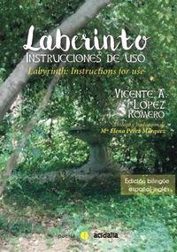 LABERINTO INSTRUCCIONES DE USO | 9788416418190 | LOPEZ ROMERO, VICENTE A.