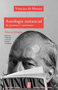 ANTOLOGIA SUSTANCIAL DE POEMAS Y CANCIONES | 9788492857999 | DE MORAES, VINICIUS