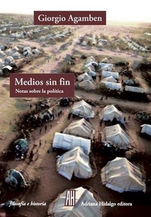 MEDIOS SIN FIN | 9788416287062 | AGAMBEN, GIORGIO