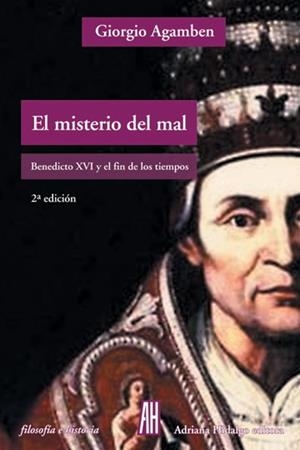 MISTERIO DEL MAL, EL | 9788415851080 | AGAMBEN, GIORGIO