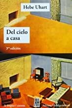 DEL CIELO A CASA | 9788492857753 | UHART, HEBE