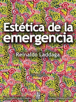 ESTETICA DE LA EMERGENCIA | 9788492857258 | LADDAGA, REINALDO