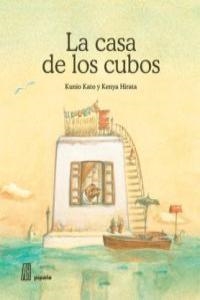CASA DE LOS CUBOS, LA | 9788492857432 | KATO / HIRATA