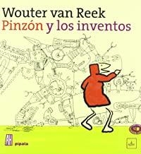 PINZON Y LOS INVENTOS | 9788492857098 | VAN REEK, WOUTER