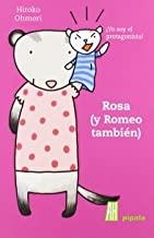 ROSA Y ROMEO TAMBIEN | 9788492857081 | OHMORI, HIROKO