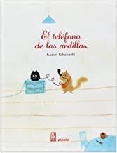 TELEFONO DE LAS ARDILLAS, EL | 9788492857814 | TAKAHASHI, KAZUE