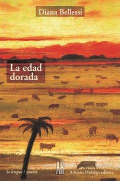 EDAD DORADA | 9789879396889 | BELLESSI, DIANA
