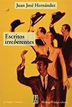 ESCRITOS IRREBERENTES | 9789879396964 | HERNANDEZ, JUAN JOSE