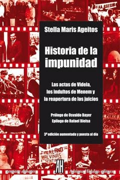 HISTORIA DE LA IMPUNIDAD | 9789879396827 | AGEITOS, STELLA MARIS