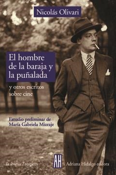 HOMBRE DE LA BARAJA Y LA PUÑALADA | 9789879396483 | OLIVARI, NICOLAS