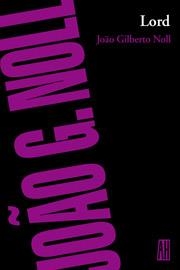 LORD | 9789871156511 | NOLL JOAO, GILBERTO