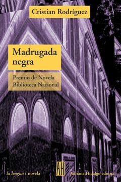 MADRUGADA NEGRA | 9789871156658 | RODRIGUEZ, CRISTIAN