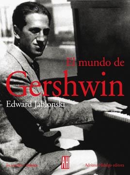 MUNDO DE GERSHWIN | 9789879396445 | JABLONSKY, EDWARD