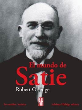 MUNDO DE SATIE | 9789879396834 | ORLEDGE, ROBERT