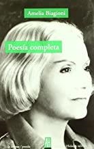 POESIA COMPLETA (AMELIA BIAGIONI) | 9788493737085 | BIAGIONI, AMELIA