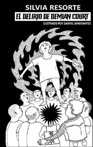 DELIRIO DE DEMIAN COURT, EL | 9789560934109 | RESORTE, SILVIA
