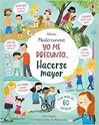 YO ME PREGUNTO... HACERSE MAYOR | 9781474965545 | DAYNES, KATIE