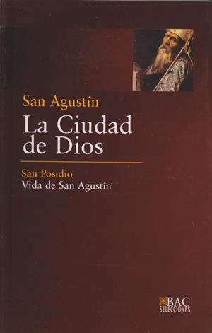 CIUDAD DE DIOS, LA. SAN AGUSTIN | 9788422014058 | SAN AGUSTÍN / SAN POSIDIO