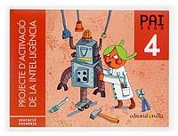 PAI 2000 4. PROJECTE D'ACTIVACIÓ DE LA INTEL·LIGENCIA | 9788466103275 | BAQUÉS I TRENCHS, MARIAN