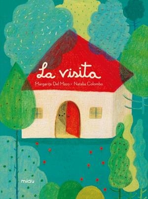 VISITA, LA | 9788416434275 | DEL MAZO FERNÁNDEZ, MARGARITA