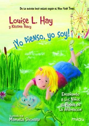 YO PIENSO, YO SOY | 9788416082995 | HAY, LOUISE L.