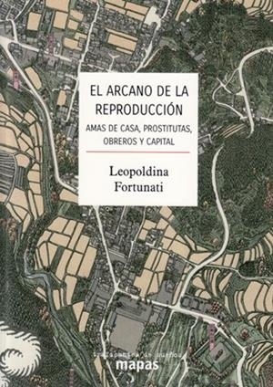 ARCANO DE LA REPRODUCCIÓN, EL | 9788412047851 | FORTUNATI, LEOPOLDINA