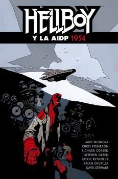 HELLBOY 22 : HELLBOY Y LA AIDP 1954 | 9788467931570 | MIGNOLA / ROBERSON / STENBECK / RIVERA