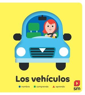 VEHICULOS, LOS | 9788491829607 | MERCIER, JULIE