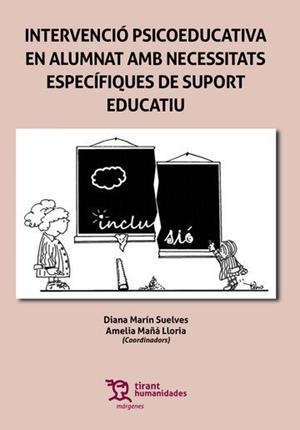 INTERVENCIÓ PSICOEDUCATIVA ALUMNAT AMB NECESSITATS | 9788417706777 | MARÍN SUELVES, DIANA / MAÑÁ LLORIA, AMELIA