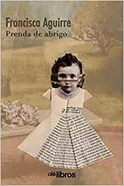 PRENDA DE ABRIGO | 9788417737702 | AGUIRRE, FRANCISCA
