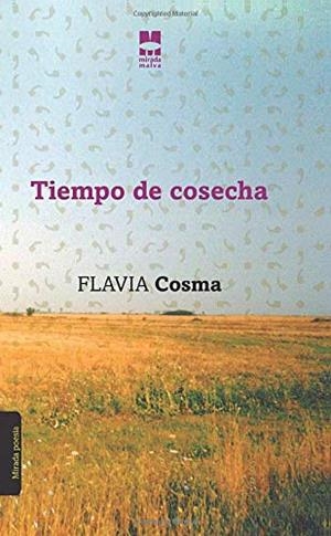 TIEMPO DE COSECHA | 9788412020533 | COSMA, FLAVIA