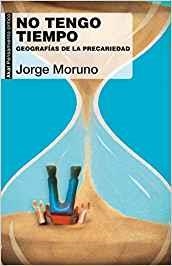 NO TENGO TIEMPO | 9788446045724 | MORUNO DANZI, JORGE