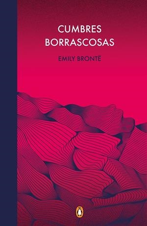 CUMBRES BORRASCOSAS (EDICIÓN CONMEMORATIVA) | 9788491053996 | BRONTE, EMILY