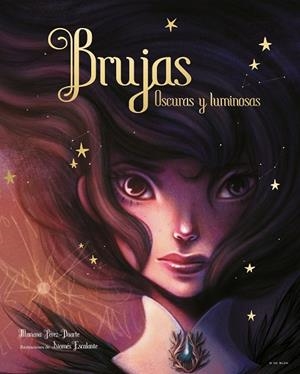 BRUJAS. OSCURAS Y LUMINOSAS | 9788417424930 | PEREZ-DUARTE, MARIANA